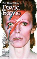 Delaplaine David Bowie - His Essential Quotations