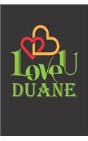 I Love You Duane
