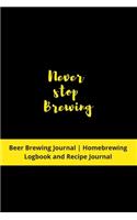 Never stop Brewing