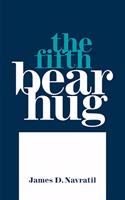 Fifth Bear Hug