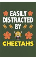 Easily Distracted By Cheetahs: Cheetahs Lovers Funny Gifts Dot Grid Journal Notebook 6x9 120 Pages