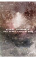 Frozen Adornments