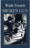 Broken Gun