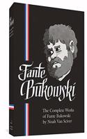 The Complete Works Of Fante Bukowski