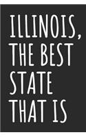 Illinois, The Best State That Is