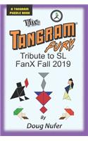 Tangram Fury Tribute to SL FanX Fall 2019