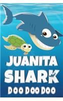 Juanita Shark Doo Doo Doo: Juanita Name Notebook Journal For Drawing Taking Notes and Writing, Personal Named Firstname Or Surname For Someone Called Juanita For Christmas Or 