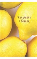 Password Logbook: Simple Password & Account Notebook - 300 Login Detail Entries for Elderly & Those Who Can't Remember - Internet Pass Logbook - Lemons - Fruit Series