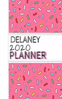 Delaney: : 2020 Personalized Planner: One page per week: Pink sprinkle design