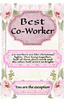Best Co-Worker