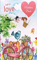 Fall in Love: Meditation Books: Cute Couple Flower Garden, Daily Mindfulness Planner For Manage Anxiety, Worry And Stress Large Print 8.5" x 11" Daily Practices, 