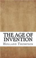 The Age of Invention