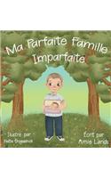 Ma Parfaite Famille Imparfaite
