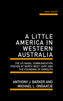 Little America in Western Australia
