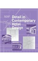 Detail in Contemporary Hotel Design