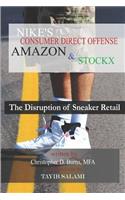 Nike's Consumer Direct Offense, Amazon & Stockx