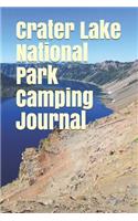 Crater Lake National Park Camping Journal