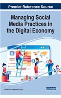 Managing Social Media Practices in the Digital Economy