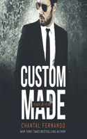 Custom Made: (2 Fast & Fury)