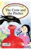 Favourite Tales : Crow And The Pitcher