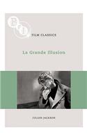 La Grande Illusion