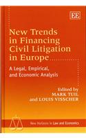 New Trends in Financing Civil Litigation in Europe