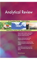Analytical Review A Complete Guide - 2020 Edition