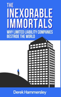 Inexorable Immortals