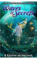 Waves and Secrets