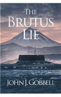 The Brutus Lie
