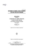 Department of Defense actions concerning voluntary education programs: hearing before the Committee on Armed Services