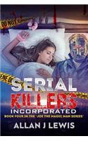Serial Killers Incorporated