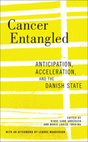 Cancer Entangled