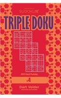 Sudoku Triple Doku - 200 Hard Puzzles 9x9 (Volume 4)