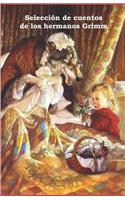 Seleccion de Cuentos de Los Hermanos Grimm