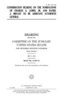 Confirmation hearing on the nominations of Charles A. James, Jr. and Daniel J. Bryant to be Assistant Attorneys General