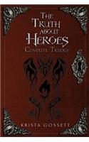 The Truth about Heroes