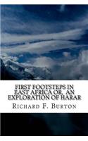 First Footsteps in East Africa or, an Exploration of Harar