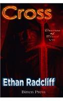 Cross: The Hunter(7 Desires of Blood)