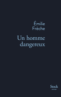 Un Homme Dangereux: (La Bleue)