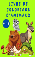 Livre de coloriage d'animaux pour les enfants de 9 à 12 ans