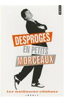 Desproges En Petits Morceaux. Les Meilleures Citations