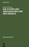 Die Stufen Des Organischen Und Der Mensch