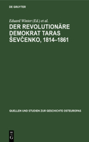 Der Revolutionäre Demokrat Taras Sevčenko, 1814-1861