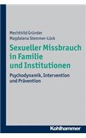 Sexueller Missbrauch in Familie Und Institutionen