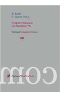 Computer Animation and Simulation '96: Proceedings of the Eurographics Workshop in Poitiers, France, August 31-September 1, 1996