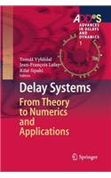 Delay Systems