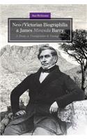 Neo-/Victorian Biographilia and James Miranda Barry