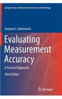 Evaluating Measurement Accuracy: A Practical Approach