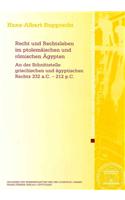 Recht Und Rechtsleben Im Ptolemaischen Und Romischen Agypten